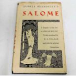 Salome by Oscar Wilde Audrey Beardsleys with orig