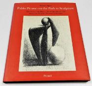 Book: Pablo Picasso On The Path To Sculpture