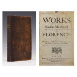 Machiavel, Nicolas, - The Works of the Famous Nicolas Machiavel, Citizen and Secretary of