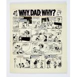 Why, Dad, Why? Original artwork (1970) by Manny Curtis for Whizzer and Chips 1970. From the Bob