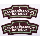 Pair of WW2 British Made 1st Canadian Parachute Battalion Cloth Shoulder Titles