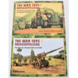 The War Toys Volume 1 – The Story of Die Geschichte von Haussen-Elastolin by Polaine & Hawkins