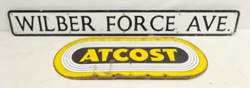 Aluminium street sign 'Wilber Force Ave', L130cm and an 'Atcost' enameled advertising sign,