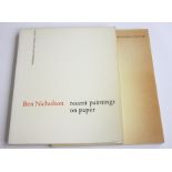 Ben NICHOLSON (1894-1982) Two catalogues. Ben Nicholson: Recent Paintings on Paper, 1978.