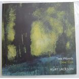 Kurt JACKSON (1961) Two Woods: Dew Gos An exhibition catalogue.