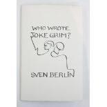 Sven BERLIN (1911-1999) 'Who Wrote Joke Grim?' An ink drawing and hand-written title to the front