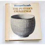 Bernard Howell LEACH (1887-1979) The Potter's Challenge edited David Outerbridge Signed,
