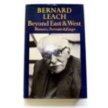 Bernard Howell LEACH (1887-1979) Beyond East & West: Memoirs,