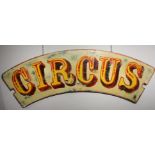 An arched Circus sign, maximum width 180cm.