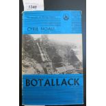 CYRIL NOALL. "Botallack." 1st, orig cl, dj 1972 g.