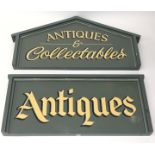 Two sign written wooden signs 'Antiques' and 'Antiques & Collectables'. (Dimensions: Height 36cm x