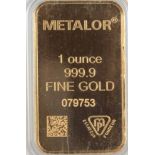 A 1 ounce Ingot of 999.9 fine gold by Metalor no.079753