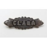 A Victorian silver brooch titled ' CLARA' 1/2" wide CONDITION: Please Note - we