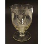 Georgian Rummer: A pedestal glass with wheel cut decoration of an a Vine and two ears of Barley,