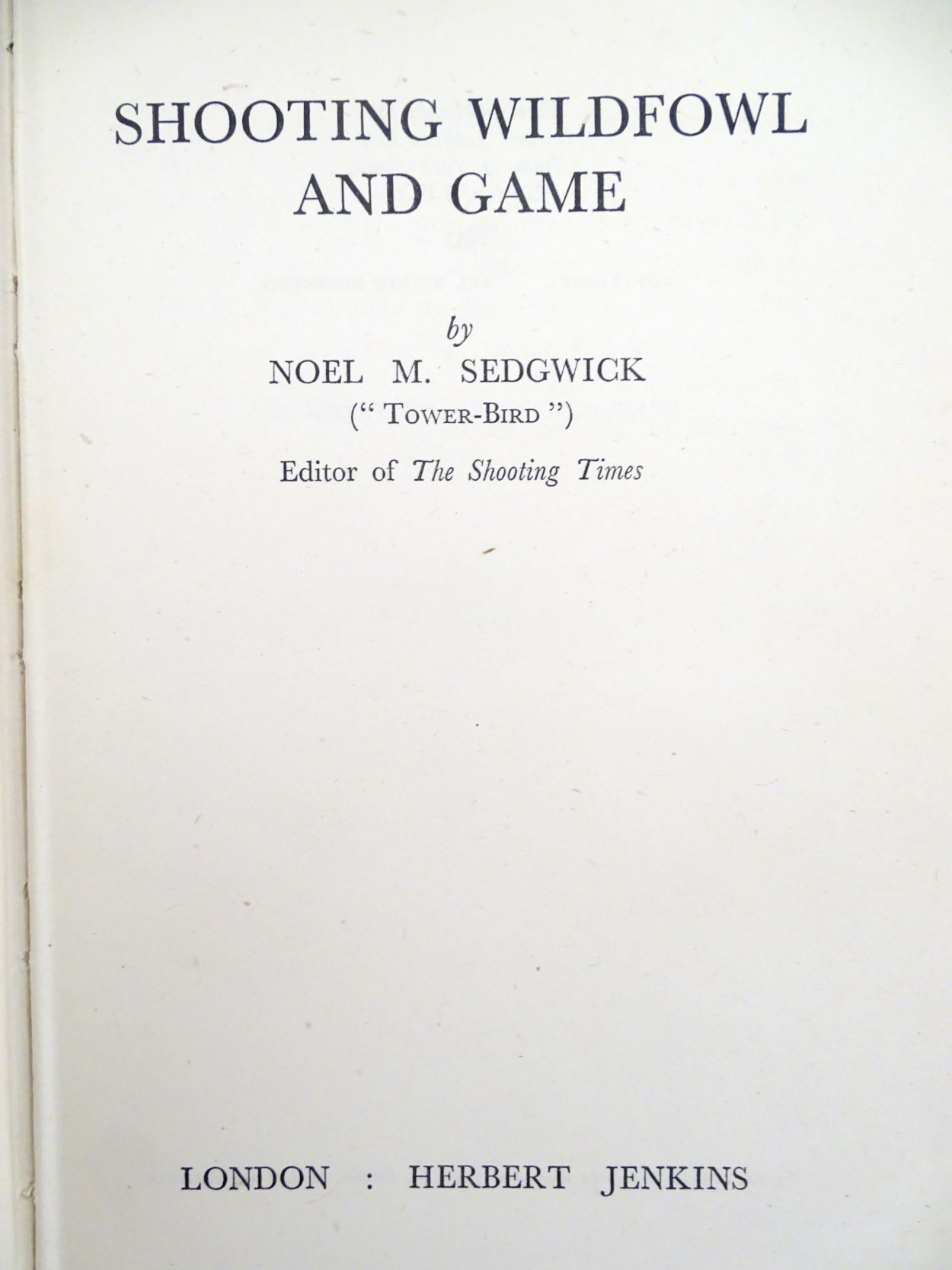 Books: Five books on the subject of shooting, comprising 'Wing and Trap Shooting' by Charles Askins, - Image 4 of 7