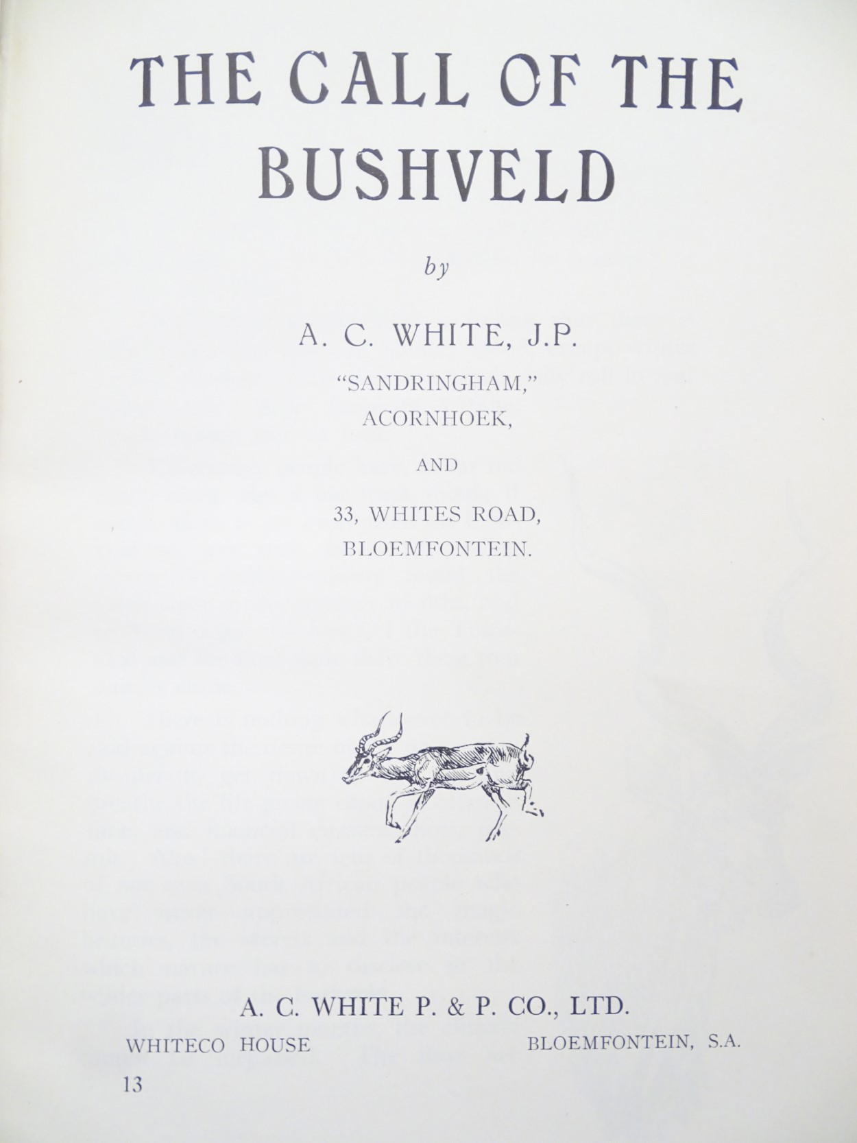 Book: 'The Call of the Bushveld' by A. C. White, published by A. C. White P. & P. Co. Ltd. - Image 3 of 6