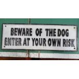 A 'Beware of the dog,