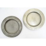 19thC Pewter: a pair of 18/19thC pewter side plates marked 'London' verso and other touch marks,