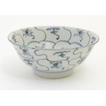 An 18thC Chinese blue and white bowl,