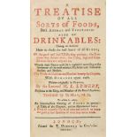 Lemery (Louis). A Treatise of all sorts of Foods, both Animal and Vegetable: also of Drinkables: