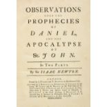 Newton (Isaac). Observations upon the Prophecies of Daniel, and the Apocalypse of St. John, in Two