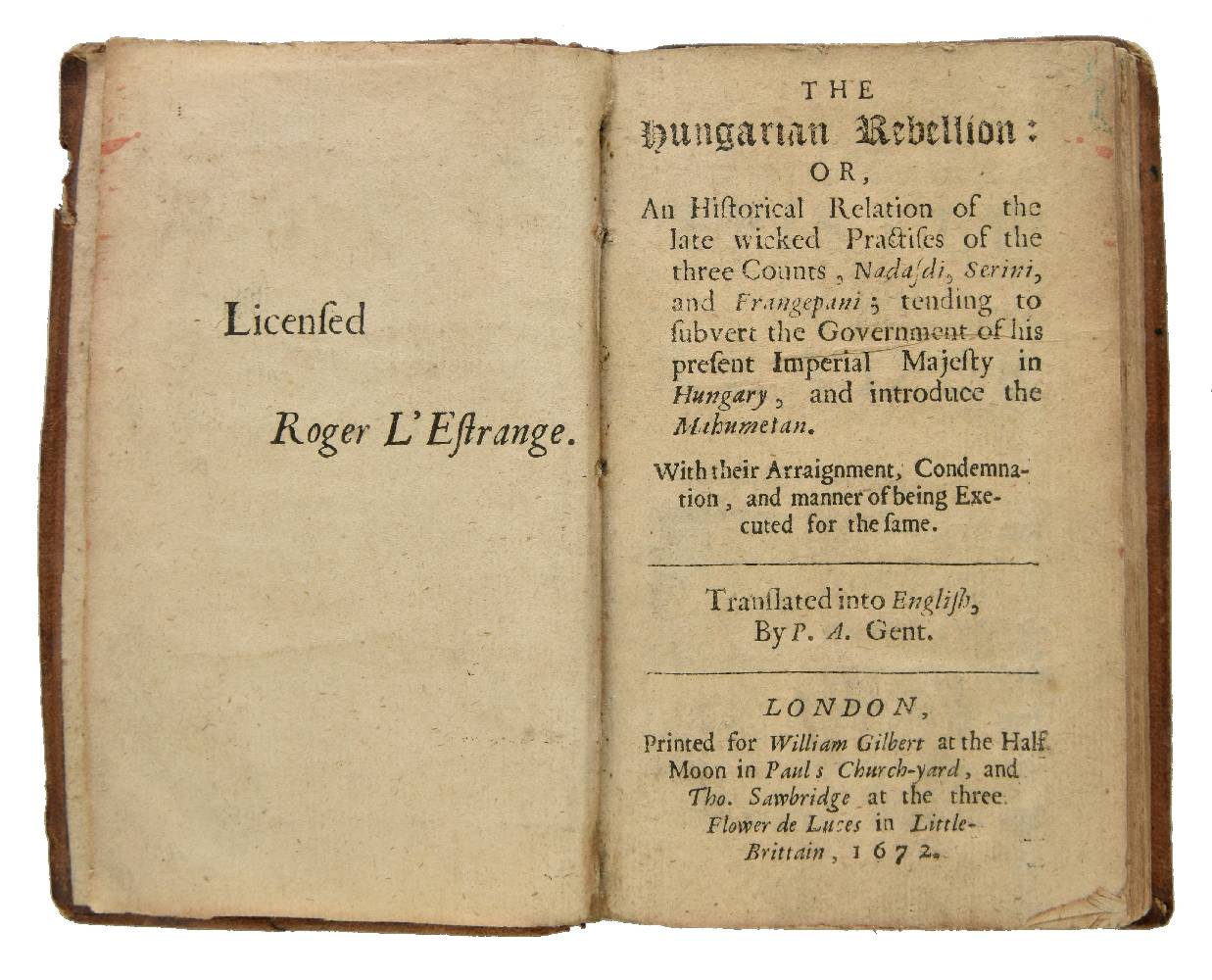 [Ayres, Philip, translator]. The Hungarian Rebellion: or, An Historical Relation of the late