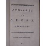 Gay (John). Achilles. An Opera. As it is Perform'd at the Theatre-Royal in Covent-Garden ... With