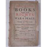 Grotius (Hugo). His Three Books treating of the Rights of War & Peace ... translated into English by