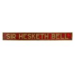 * Railway Interest. A large Locomotive nameplate "Sir Hesketh Bell", the large brass plate on a ...