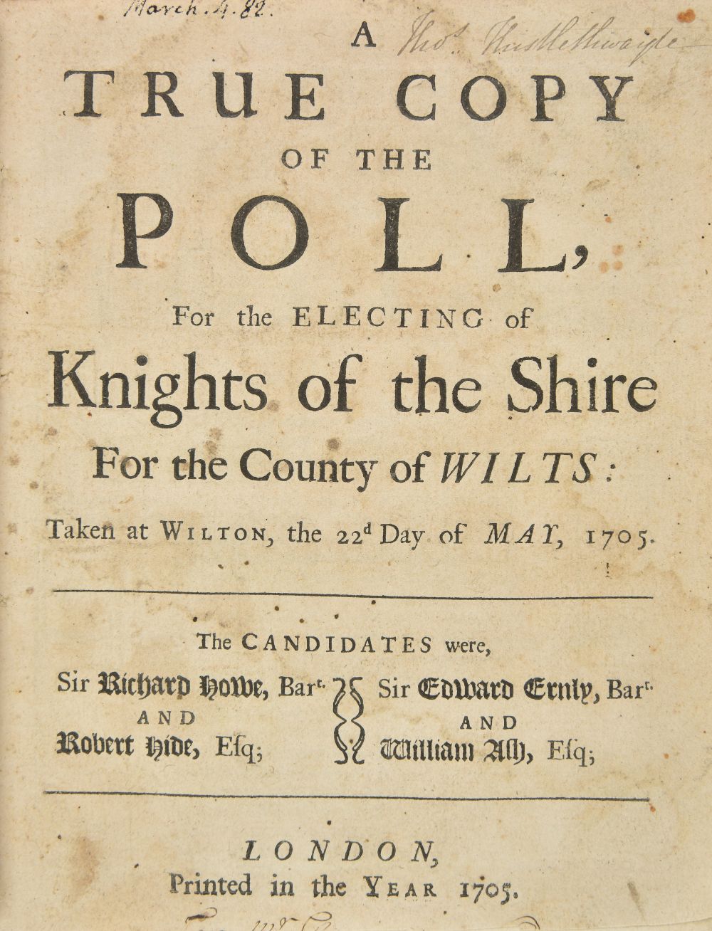 Wiltshire. A True Copy of the Poll, for the Electing of Knights of the Shire, 1705,