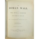 Bruce (J. Collingwood). The Roman Wall, 1867