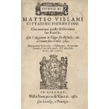 Villani (Matteo). Istorie, Florence: Giunta, 1581, & 1 other