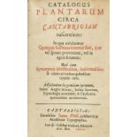 Ray (John). Catalogus plantarum circa Cantabrigiam nascentium, 1st edition, 1st state, 1660