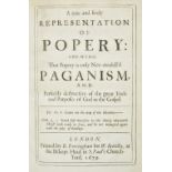 Catholicism & Popery. A true and lively Representation of Popery, [by Thankfull Owen], 1679