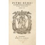 Bembo (Pietro). Historiae Venetae Libri XII, 1st edition, 1551