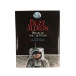 Buzz Aldrin, Reaching for the Moon, Collins, 2006, a children's book. Signed by Buzz Aldrin.