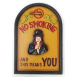 No Smoking and This Means You, hand painted carved wood plaque, 61cm x 40cm : For Further