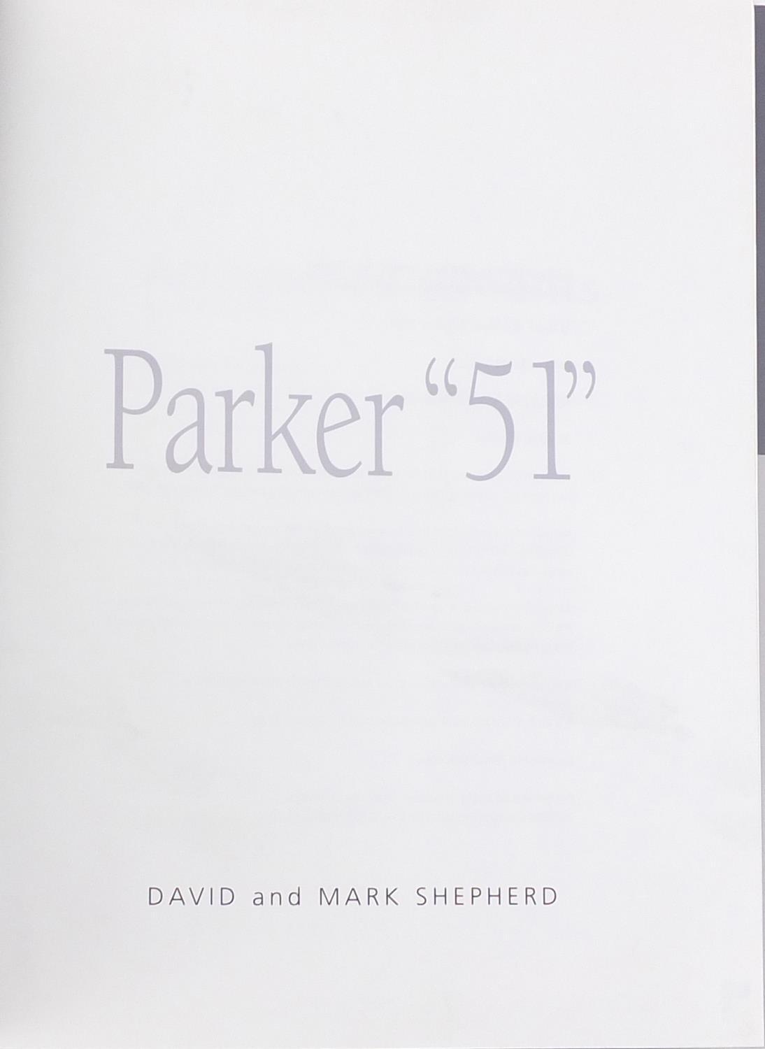 Four pen reference books including Parker Duofold by David Shepherd and Dan Zazove and Parker 51 - Image 5 of 5