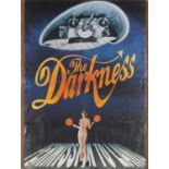 The Darkness poster with five ink signatures, 80cm x 56cm : For Further Condition Reports Please