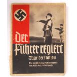 PRE-WWII THIRD REICH GERMAN NAZI ' DER FUHRER REGIERT ' BOOK