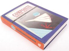 RARE BOOK; COMPOSITE AIRFRAME STRUCTURES - MICHAEL