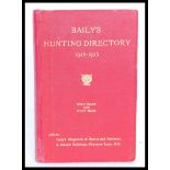 Hunting Interest - Baily's Hunting Directory 1925-26 With Diary and Hunt Maps published by