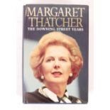 MARGARET THATCHER PRIME MINISTER ' THE DOWNING STREET YEARS ' SIGNED