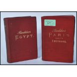 Karl Baedeker - Two late 19th Century travel books to include ' Paris and Environs with Routes