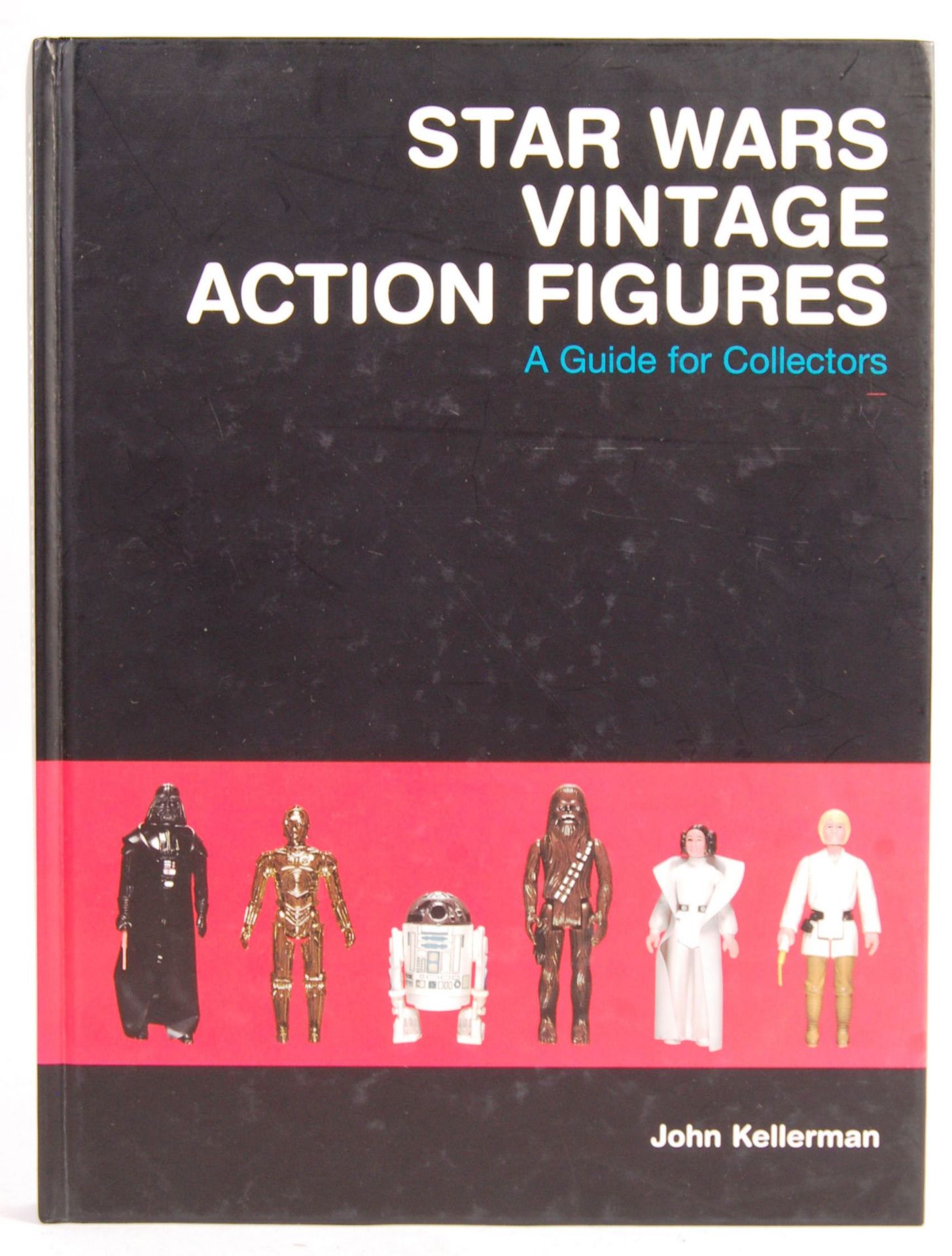 RARE ' STAR WARS VINTAGE ACTION FIGURE GUIDE ' BY JOHN KELLERMAN