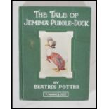 An early 20th Century edition of ' The Tale of Jemima Puddle-Duck ' by Beatrix Potter, published
