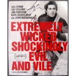 EXTREMELY WICKED SHOCKINGLY EVIL AND VILE CAST SIGNED POSTER