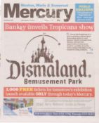 MERCURY NEWSPAPER HEADLINING ' BANKSY UNVEILS TROPICANA SHOW '