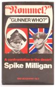 SPIKE MILLIGAN ' ROMMEL? GUNNER WHO? ' SIGNED FIRST EDITION