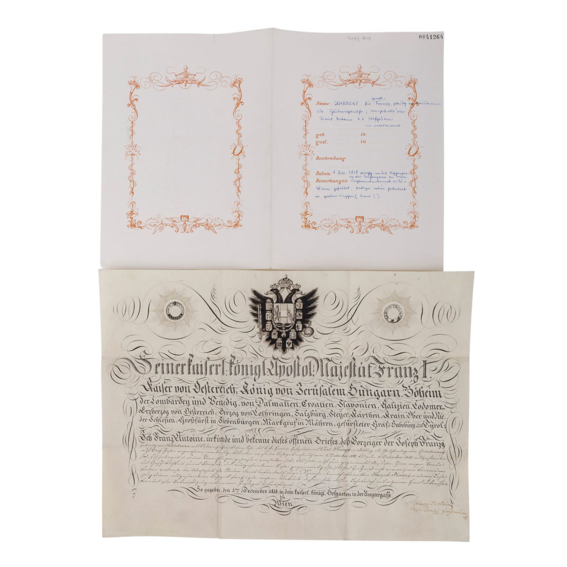Lehrbrief von 1818 des k. u. k. Hofgärtners in Wienin der Ungarngasse Franz Antoine an Joseph